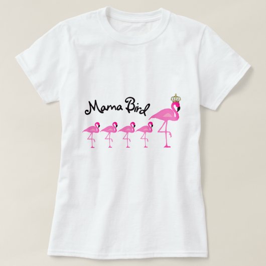 4人のベビーを持つBird Flamingo T-Shirtママ Tシャツ (デザイン正面)