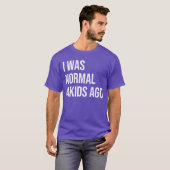 4年前は普通だった 四人のお母さん 四人の子供のお父さん F Tシャツ (正面フル)