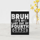 4年生の私の最後の日のBruh先生Gradutat カード (黄色い花)