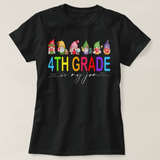 4年生は私のジャム先生新学期 Tシャツ (デザイン正面)