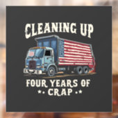 4年間のトランプのごみ侵入のクリーンアップ ウィンドウサイン (シート2)