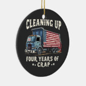 4年間のトランプのごみ侵入のクリーンアップ セラミックオーナメント (右)