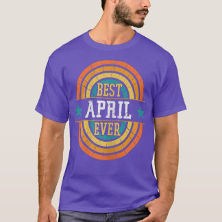 4最高の月2018おもしろい年4月 Tシャツ