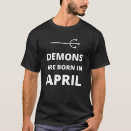 4月に悪魔は生まれる Tシャツ