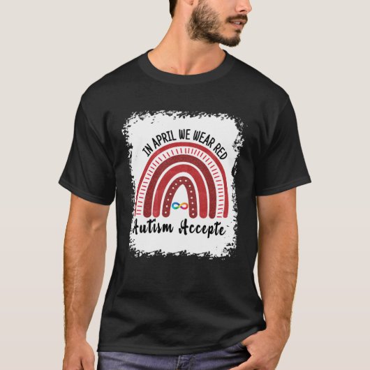 4月に我々は衣服赤の代わりに自閉症の人々が受け入れる Tシャツ (正面)