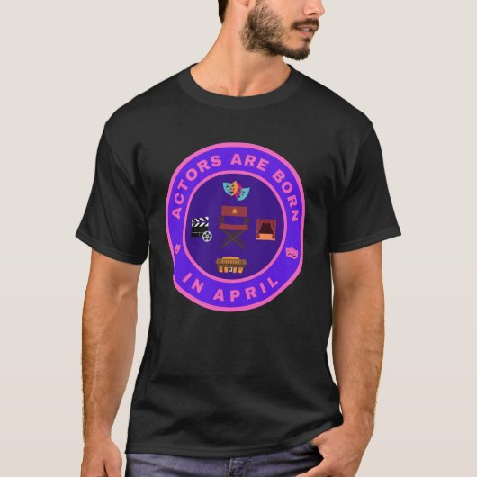 4月に生まれた役者さんはこのデザインで Tシャツ (正面)
