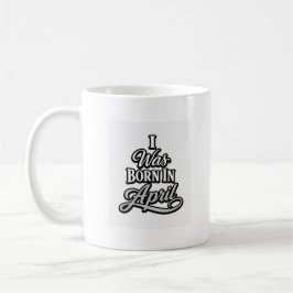 4月に生まれた レトロタイポグラフィTシャツ コーヒーマグカップ