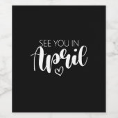 4月の妊娠の発表であなたに会う ワインラベル (シングルラベル)