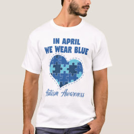 4月は青で私たちと一緒に、自閉症啓発月間 Tシャツ