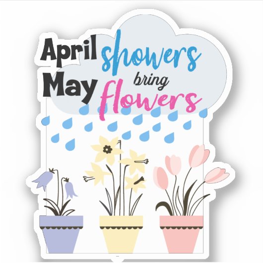 4月シャワーが5月の花を持って来る – 雨のことわざ シール (正面)