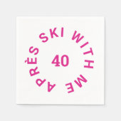 4月スキーと私40ホットピンク40歳の誕生日パーティー スタンダードカクテルナプキン (正面)