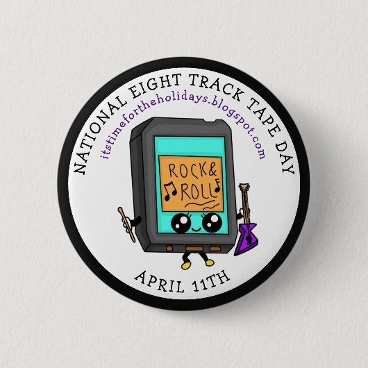 4月11日のナショナル8トラック・テープ・デー 缶バッジ (正面)