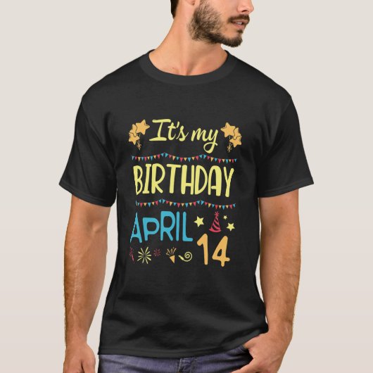 4月14日の私の誕生日ハッピー・ミー・パパ・マム・ソン Tシャツ (正面)