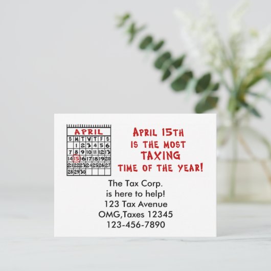 4月15日- 1年で最も税金が煩わしい時期! ポストカード (スタンド正面)