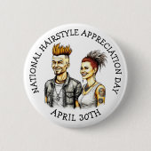 4月30日は髪型鑑賞の日 缶バッジ (正面)