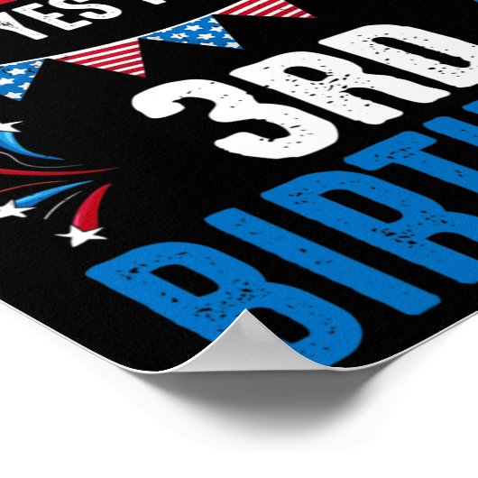 4歳とYes私の3歳の誕生日アメリカのパトリオティ ポスター (角)