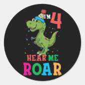 4歳の子供たち私は轟音を聞く4歳の誕生日の恐竜 ラウンドシール (正面)