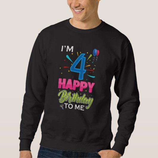 4歳の誕生日パーティー4歳I'm 4 Happy Birthda スウェットシャツ (正面)
