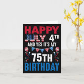 4番目とYesそれは私の75誕生日アメリカの愛国者である カード (黄色い花)