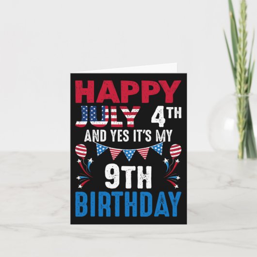 4番目とYesそれは私の9誕生日アメリカのパトリオティ カード (正面)