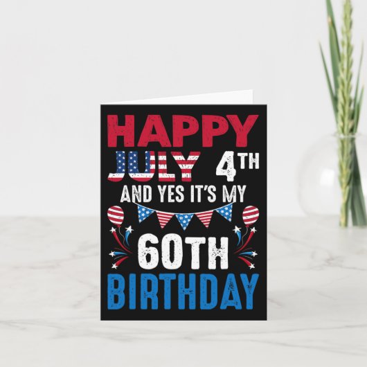 4番目とYes私の60誕生日アメリカの愛国者 カード (正面)