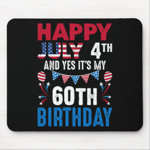 4番目とYes私の60誕生日アメリカの愛国者 マウスパッド