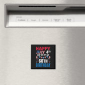 4番目とYes私の60誕生日アメリカの愛国者 マグネット (インサイチュ (食洗機))