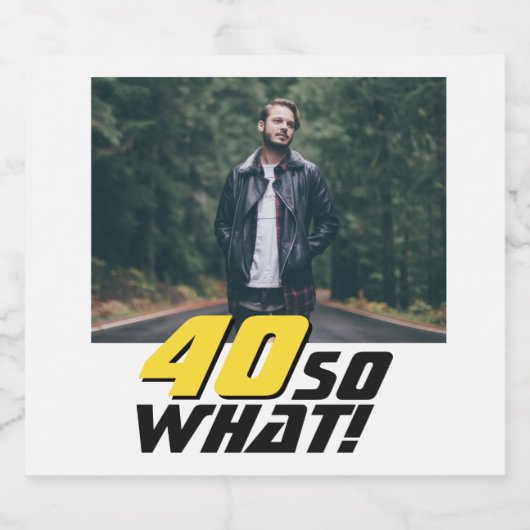 40おもしろいだから何の引用文写真40th誕生日 ビールラベル (シングルラベル)