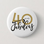 40およびすばらしいボタン 缶バッジ (正面)