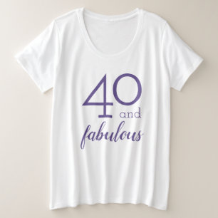 40およびすばらしい第40誕生日 プラスサイズTシャツ
