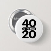 40が新20だ 缶バッジ (正面&裏面)