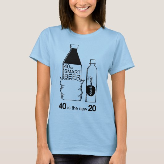 40が新20だ Tシャツ (正面)