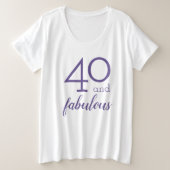 40と素晴らしいフォーティート誕生日 プラスサイズTシャツ (デザイン正面)