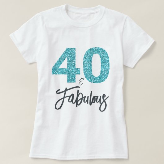 40と素晴らしい誕生日プレゼント Tシャツ (デザイン正面)