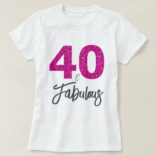 40と素晴らしい誕生日プレゼント Tシャツ (デザイン正面)