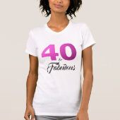 40と素晴らしい誕生日プレゼント Tシャツ (正面)