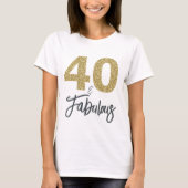 40と素晴らしい誕生日プレゼント Tシャツ (正面)