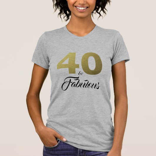 40と素晴らしい誕生日プレゼント Tシャツ (正面)