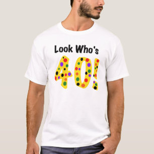 40はだれであるか見て下さい Tシャツ