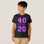 40は新しい20です Tシャツ (正面フル)