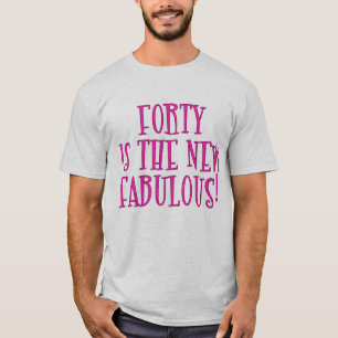 40は新しくすばらしいプロダクトです Tシャツ