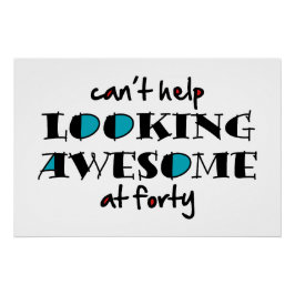 40を見救済てい素晴らしけない ポスター