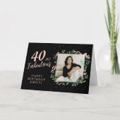 40エレガントと素晴らしい花40th誕生日の写真 カード (正面)