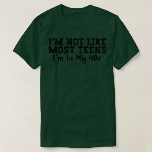 40代の私の10代の私は好きではない4 Tシャツ (デザイン正面)