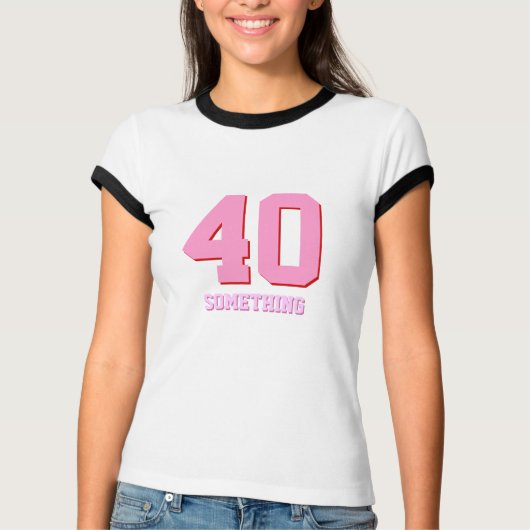 40何か誕生日のジョークおもしろいパーティー Tシャツ (正面)