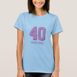40何か誕生日のジョークおもしろいパーティー Tシャツ