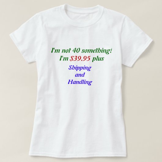 40何か誕生日の女の子 Tシャツ (デザイン正面)