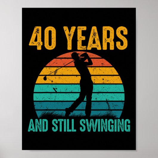 40年とスイングしおもしろいながら40番目の誕生日 ポスター (正面)