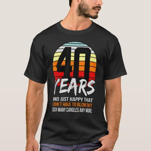 40年と私が必要としないだけで幸せ吹 Tシャツ (正面)