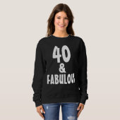 40枚と素晴らしい4枚の誕生日Tシャツスウェットシャツ スウェットシャツ (正面フル)